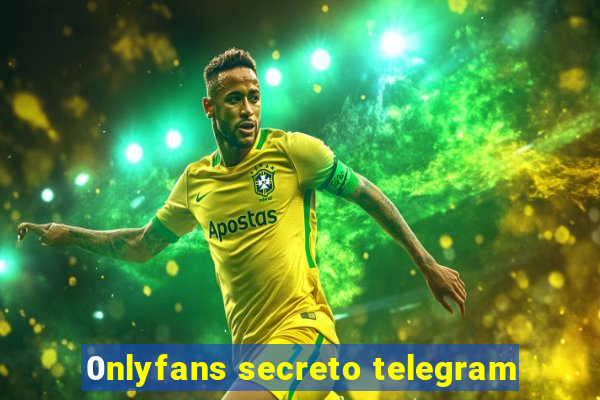 0nlyfans secreto telegram